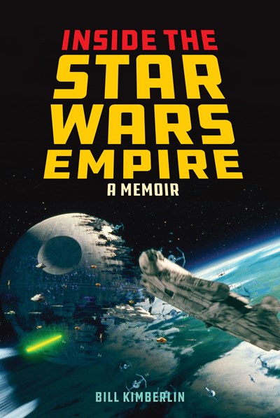 Inside the Star Wars Empire: A Memoir cover